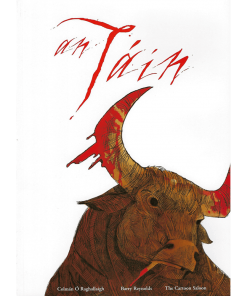 An Táin - Colmán Ó Raghallaigh, Barry Reynolds