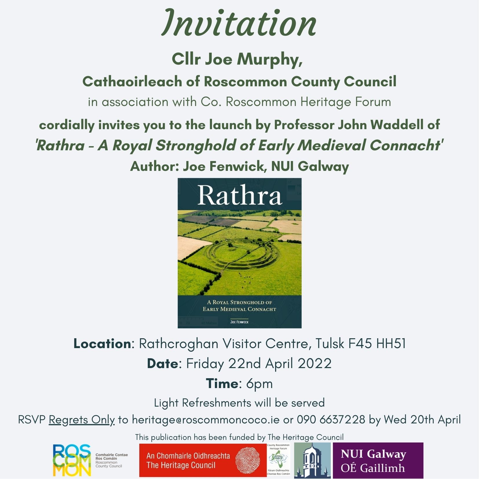Invitation, Rathra A Royal Stronghold of Early Medieval Connacht