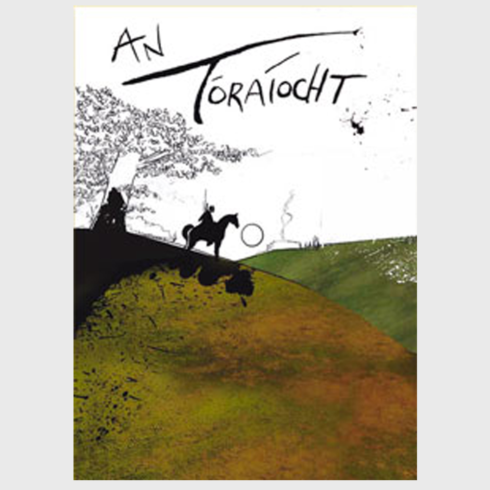 Book cover of An Tóraíocht – le Colmán Ó Raghallaigh