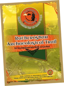 Official Guide of Rathcroghan Archaeological Trail
