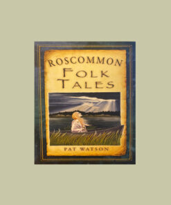 Roscommon Folk Tales - Pat Watson